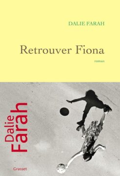 livre_Retrouver Fiona, Dalie Farah